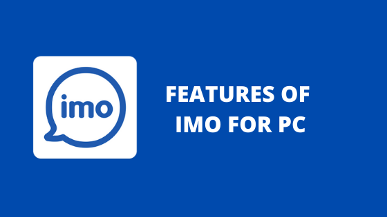 Features of Imo For OC